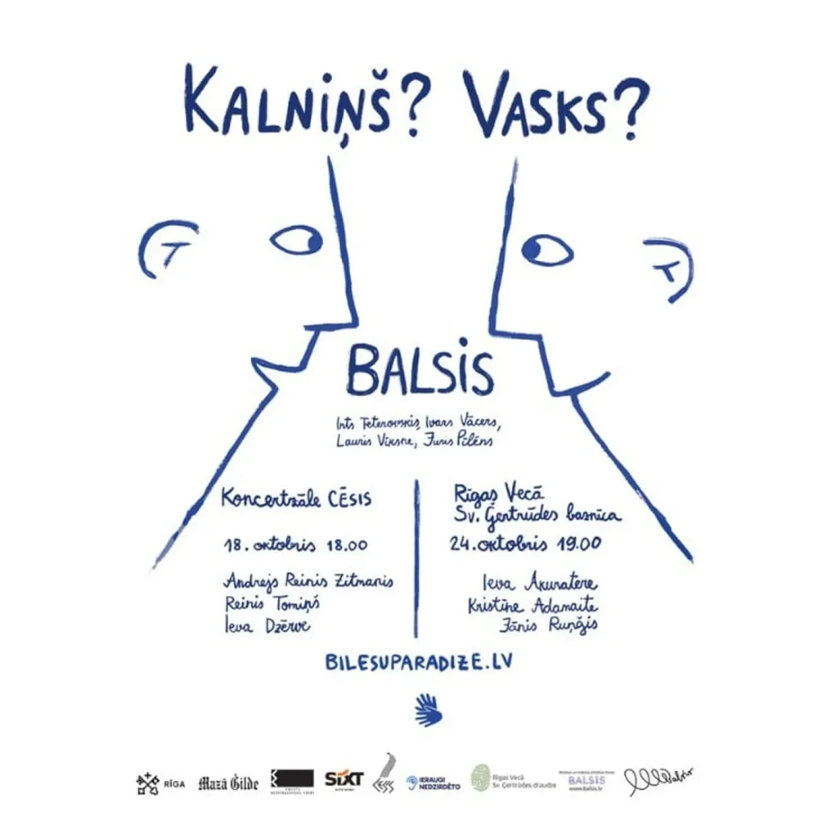 Kalniņš? Vasks?