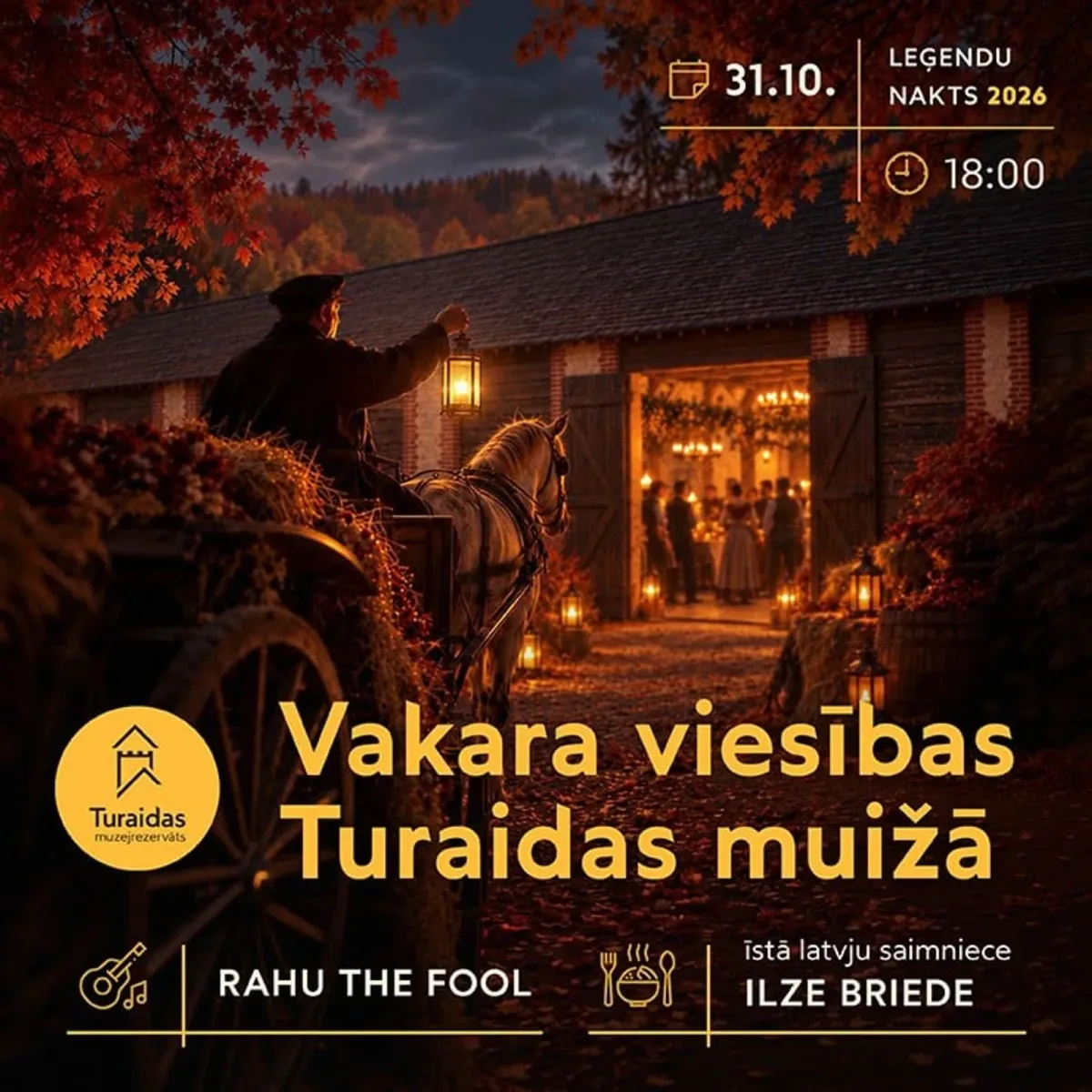 Gastronomisks piedzīvojums. Vakara viesības Turaidas muižā. Leģendu nakts