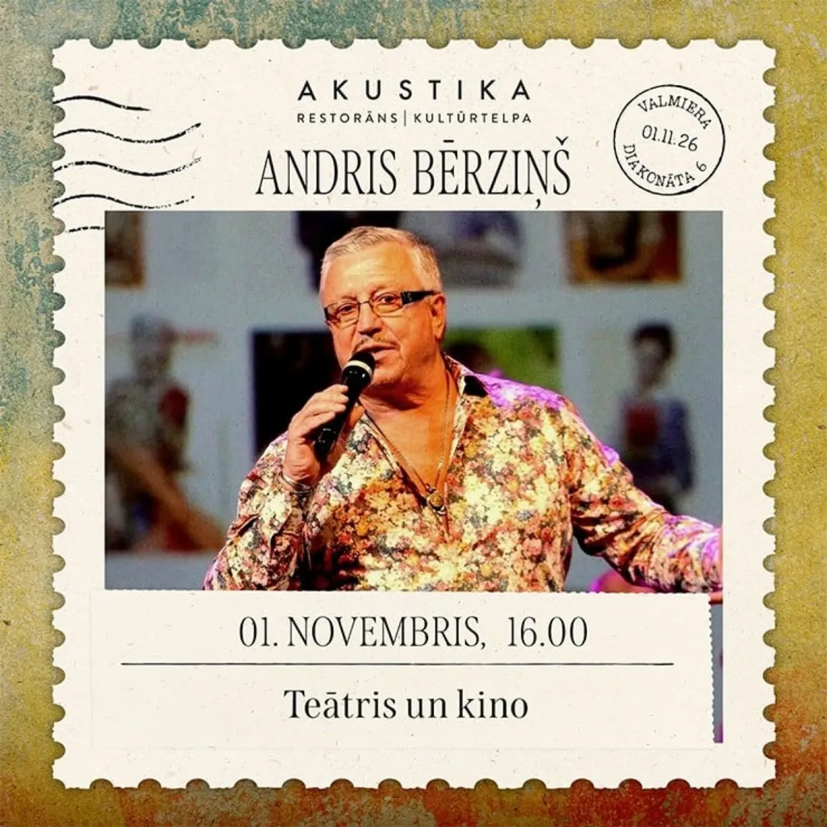 ANDRIS BĒRZIŅŠ | Teātris un kino | kultūrtelpā AKUSTIKA, Valmierā