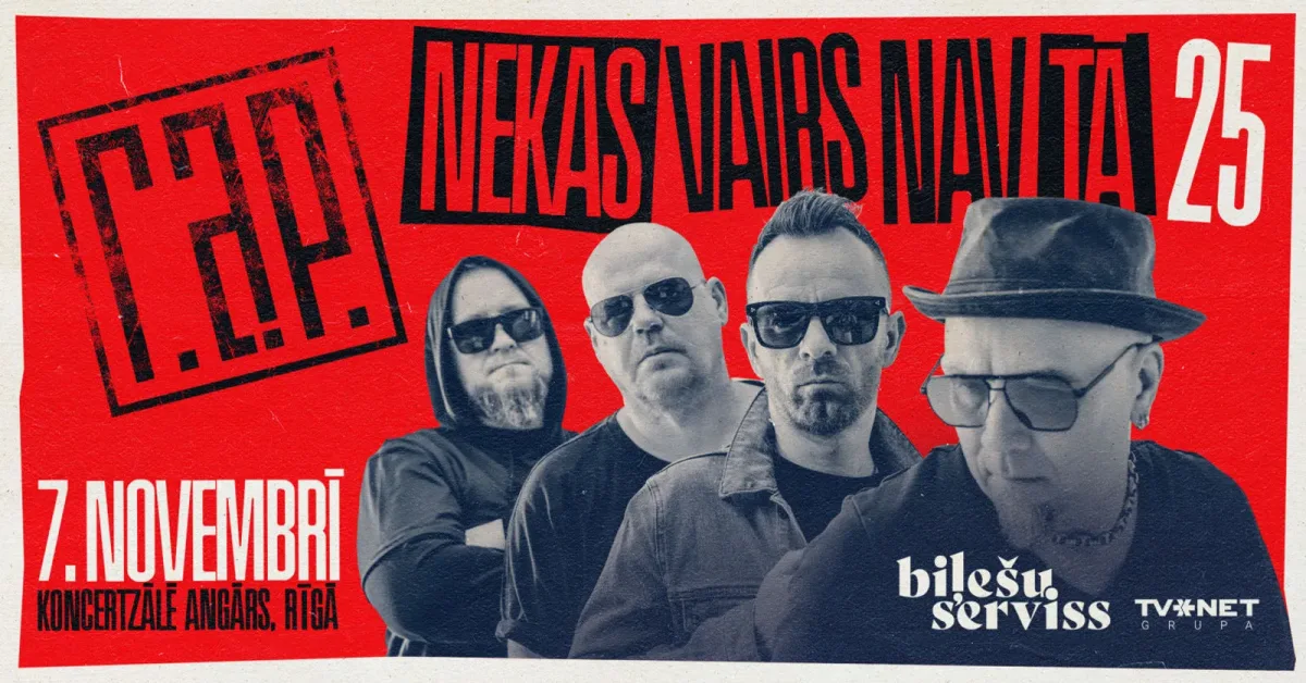 Grupas R.A.P. koncerts “Nekas vairs nav tā 25”