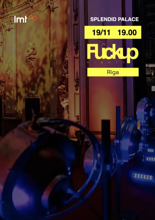 FuckUp Nights Riga // Vol.35