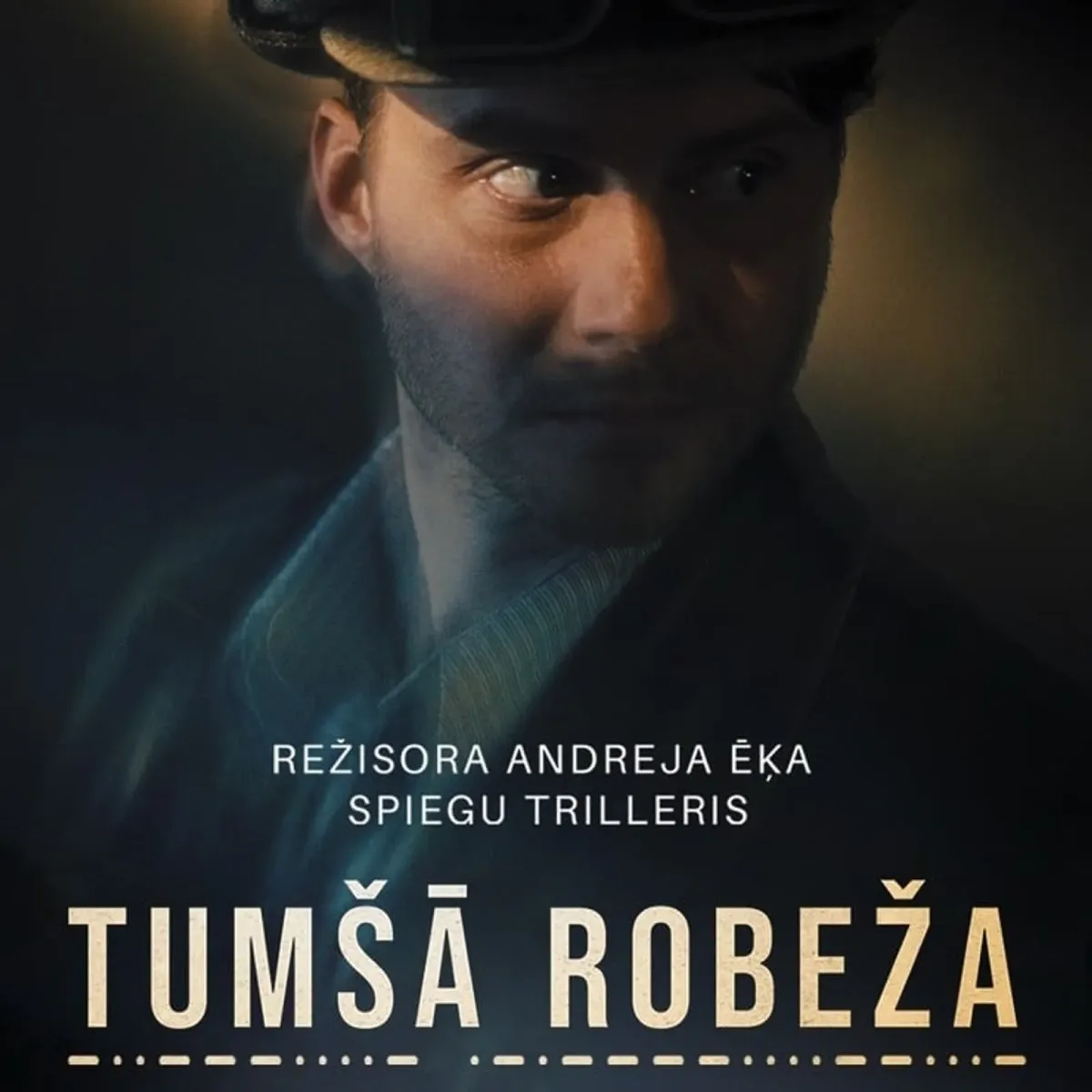 KINO Spēlfilma-spiegu trilleris “TUMŠĀ ROBEŽA” (2026, Latvija)