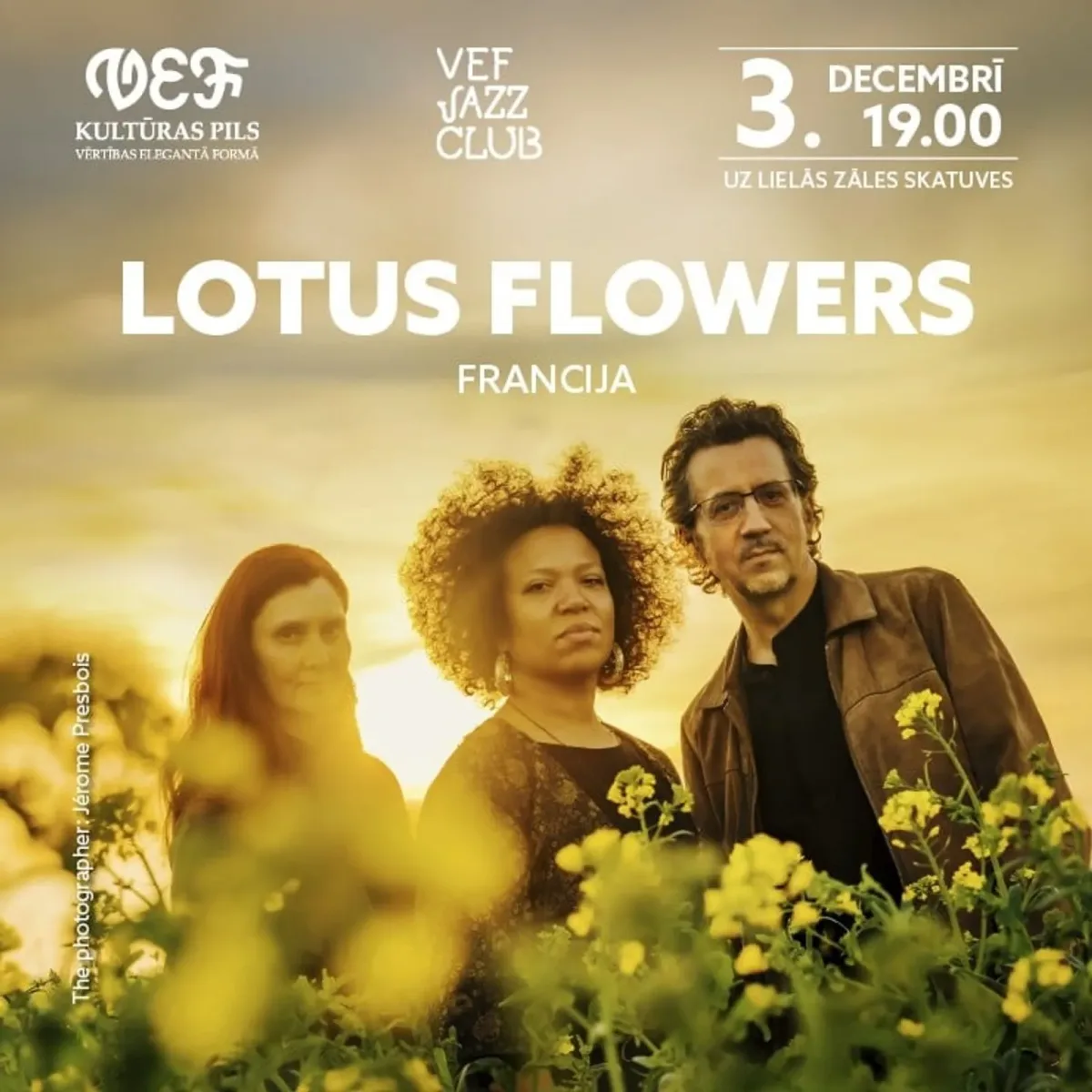 VEF JAZZ CLUB | LOTUS FLOWERS (Francija)