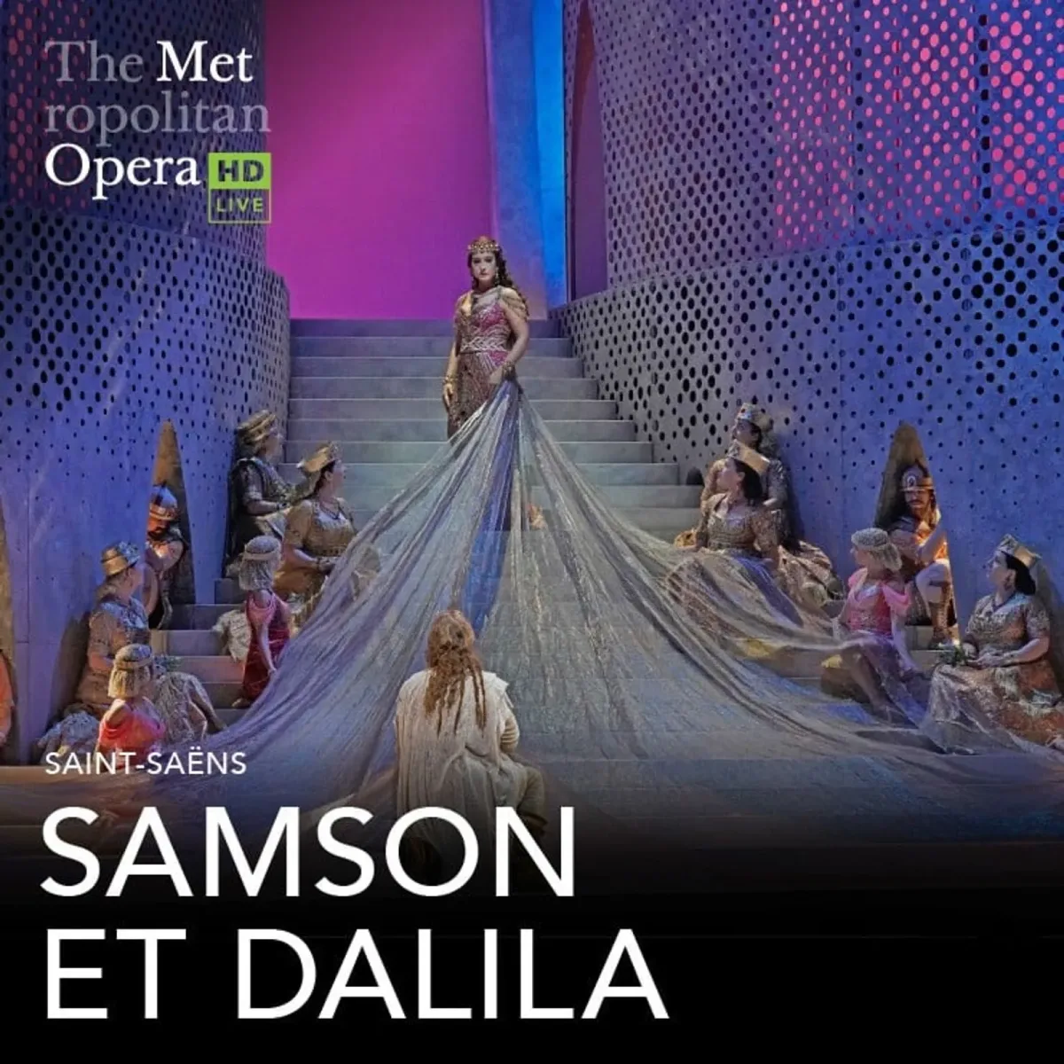 Met Opera: Samsons un Dalila